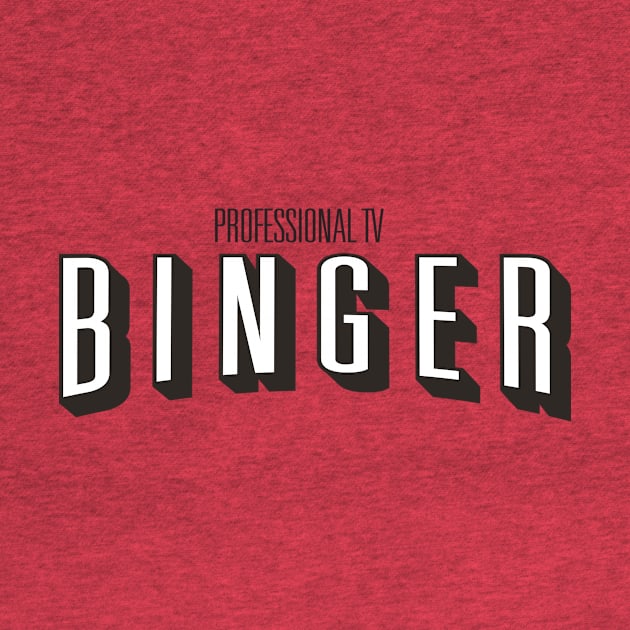 TV Binger by dn1ce25